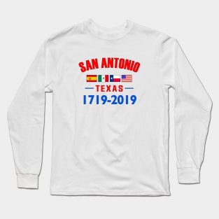 San Antonio Texas 300 year Anniversary Long Sleeve T-Shirt